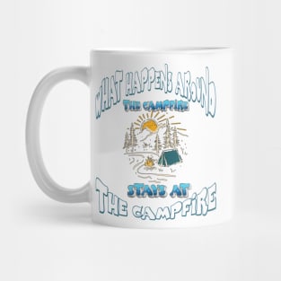 What happens around the campfire, stays at the campfire-Summer 2024 Mug